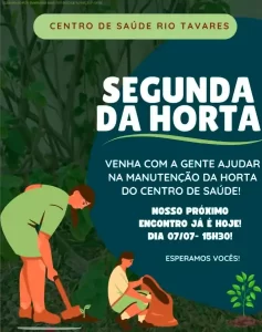 Leia mais sobre o artigo Centro de Saúde do Rio Tavares convida comunidade para mais uma edição da Segunda da Horta