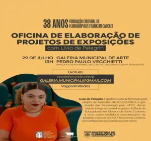 Leia mais sobre o artigo Fundação Franklin Cascaes promove oficina gratuita de elaboração de projetos de exposições