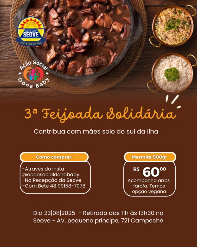 Ação Social Dona Baby realiza 3ª Feijoada Solidária em prol de famílias em vulnerabilidade no Sul da Ilha 1