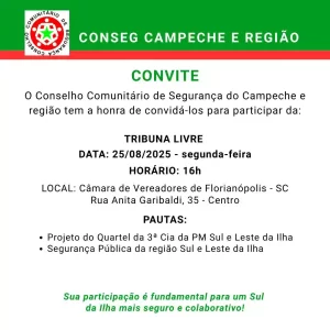Leia mais sobre o artigo Conseg Campeche e Região promove Tribuna Livre na Câmara de Vereadores de Florianópolis