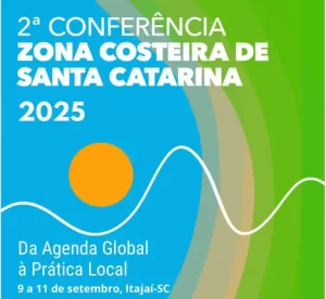Leia mais sobre o artigo Gestão da Zona Costeira Catarinense será tema de Conferência Estadual