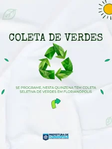 Leia mais sobre o artigo Fique ligado na coleta de resíduos verdes no Sul da Ilha
