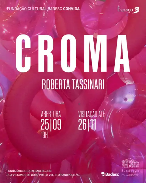 Roberta Tassinari apresenta instalação imersiva “Croma” na Fundação Cultural Badesc  2