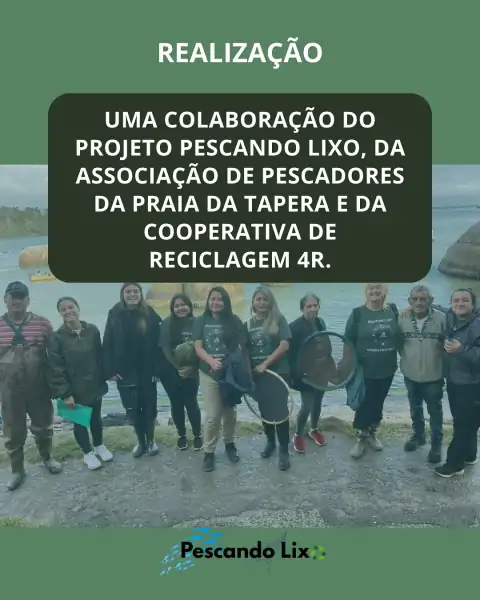 Praia da Tapera recebe novo Mutirão de Limpeza com o Projeto Pescando Lixo 3