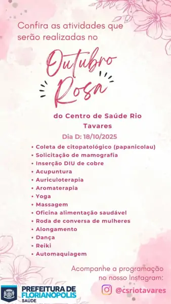 Centro de Saúde do Rio Tavares realiza programação especial do Outubro Rosa com dia inteiro de atividades voltadas à saúde da mulher 2