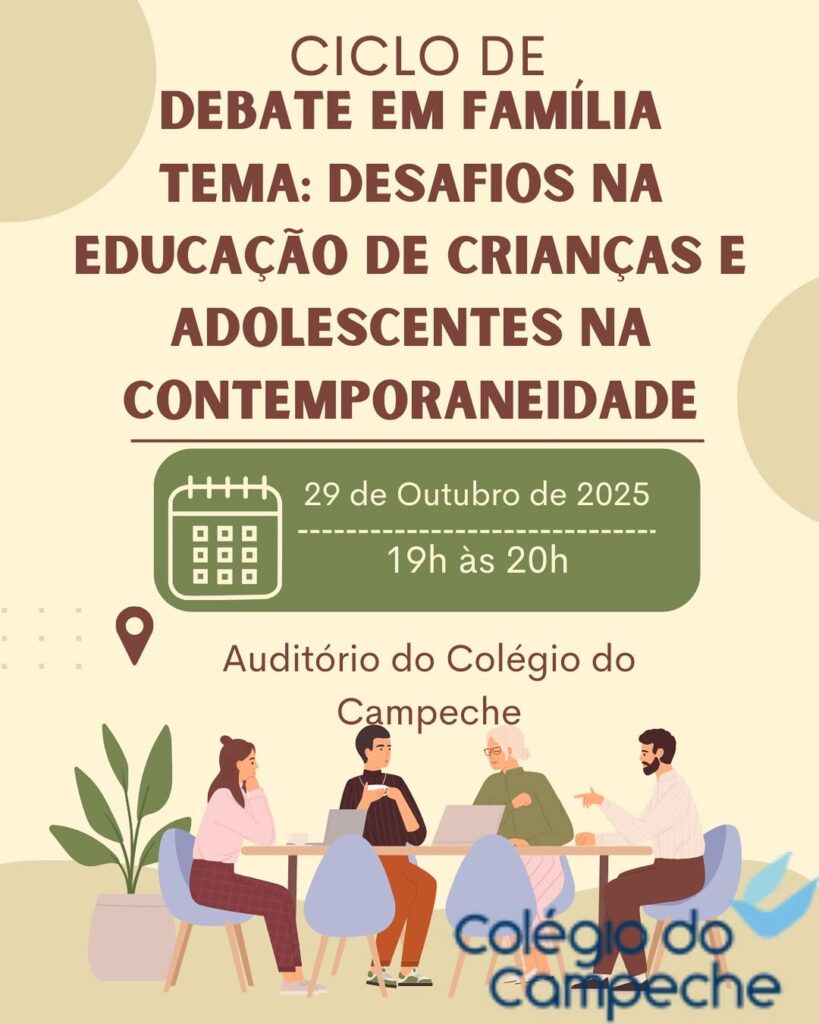 Ciclo de Debate em Família promove reflexão sobre os desafios da educação contemporânea 1