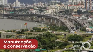 Leia mais sobre o artigo TCE/SC determina prazo de 60 dias para Secretaria de Estado da Infraestrutura apresentar plano de ação continuado sobre as pontes Colombo Salles e Pedro Ivo