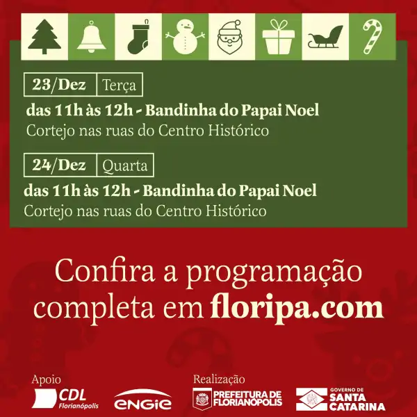 Florianópolis dá início à temporada natalina com programação especial em diversos pontos da cidade 8