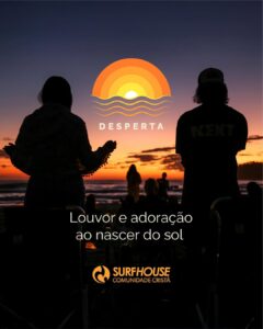 Leia mais sobre o artigo Comunidade se reúne ao nascer do sol para momento de louvor e adoração no Campeche