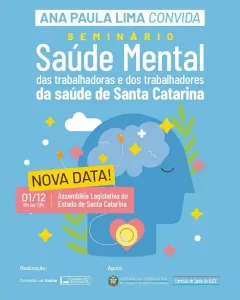 Leia mais sobre o artigo Seminário “Saúde mental das trabalhadoras e dos trabalhadores da saúde de SC