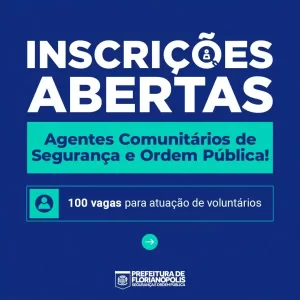 Leia mais sobre o artigo Florianópolis abre seleção para Agentes Comunitários de Segurança para a temporada de verão