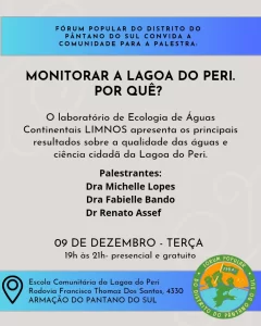 Leia mais sobre o artigo Fórum Popular do Distrito do Pântano do Sul promove palestra sobre monitoramento da Lagoa do Peri
