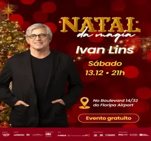 Leia mais sobre o artigo Natal da Magia traz Ivan Lins a Florianópolis e Alcione e Lenine a São José