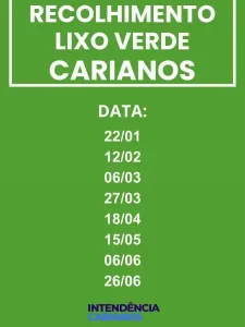 Leia mais sobre o artigo Carianos divulga calendário de recolhimento de lixo verde para o primeiro semestre de 2026