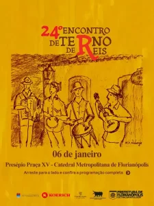 Leia mais sobre o artigo Centro de Florianópolis recebe o 24º Encontro de Terno de Reis