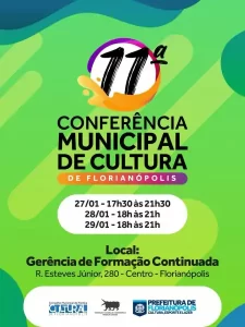Conferência Municipal de Cultura de Florianópolis acontece de 27 a 29 de janeiro e está com inscrições abertas 19