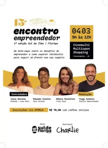 Encontro Empreendedor reúne lideranças e pequenos empresários no Sul da Ilha no dia 4 de março 8