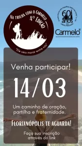 Peregrinação Na Trilha com o Carmelo chega à 4ª edição com caminhada entre Santinho e Moçambique 10