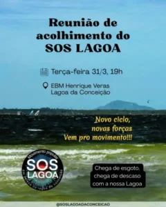 Leia mais sobre o artigo Movimento SOS Lagoa promove reunião aberta nesta terça-feira na Lagoa da Conceição