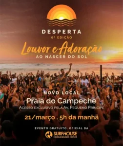 Leia mais sobre o artigo Movimento cristão “Desperta” promove encontro ao nascer do sol na Praia do Campeche neste sábado