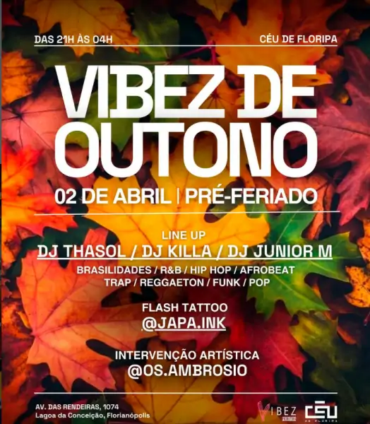 VIBEZ DE OUTONO – PRÉ-FERIADO NO CÉU DE FLORIPA 1