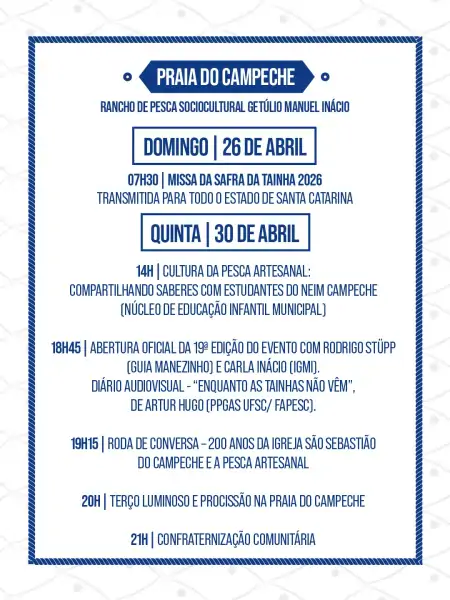 Abertura da Safra da Tainha 2026 terá programação cultural, religiosa e comunitária no Campeche e Moçambique 4