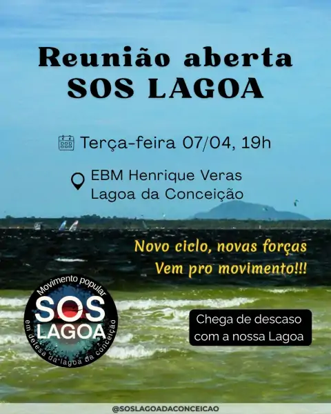SOS Lagoa promove reunião aberta nesta terça-feira na Lagoa da Conceição 1