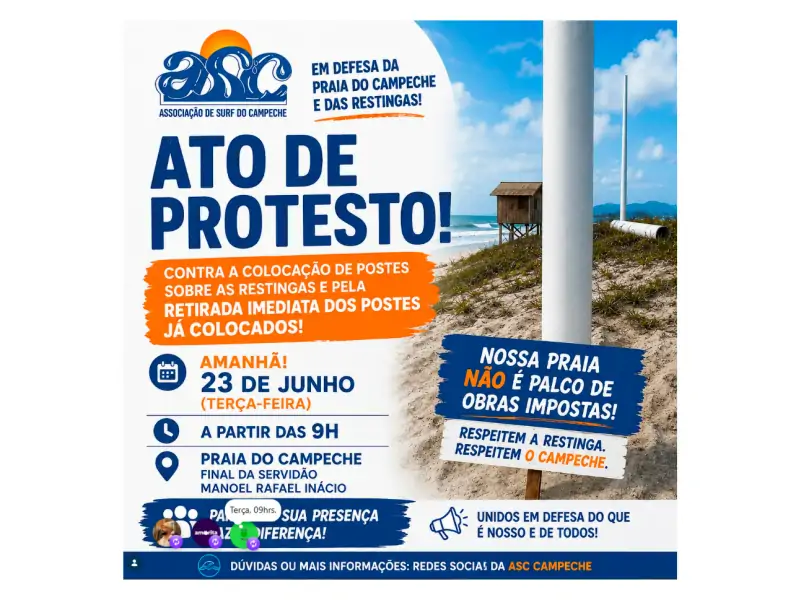 Manifestação está prevista para discutir instalação de postes em área de restinga no Campeche 1 Manifestação está prevista para discutir instalação de postes em área de restinga no Campeche 1