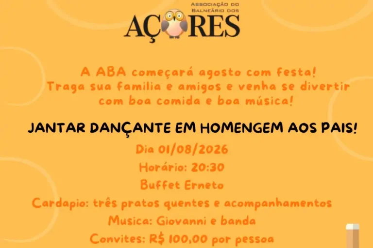 Agenda 4 Associação do Balneário dos Açores promove jantar dançante em homenagem ao Dia dos Pais
