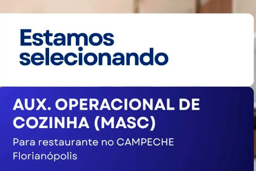 Auxiliar Operacional de Cozinha (Masculino) – Campeche 1