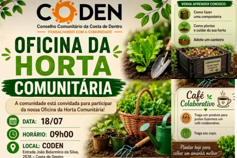 Agenda 3 Oficina da Horta Comunitária convida moradores da Costa de Dentro para manhã de aprendizado e integração