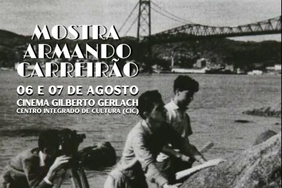 Mostra Armando Carreirão exibe produções audiovisuais de Florianópolis com entrada gratuita no CIC 1
