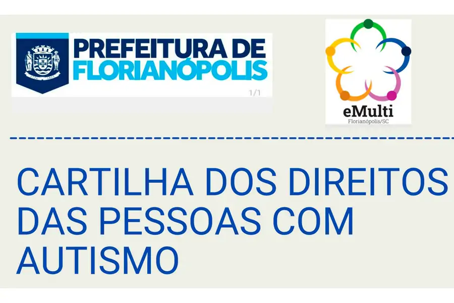 Prefeitura de Florianópolis disponibiliza cartilha sobre direitos das pessoas com autismo 1 Prefeitura de Florianópolis disponibiliza cartilha sobre direitos das pessoas com autismo 1