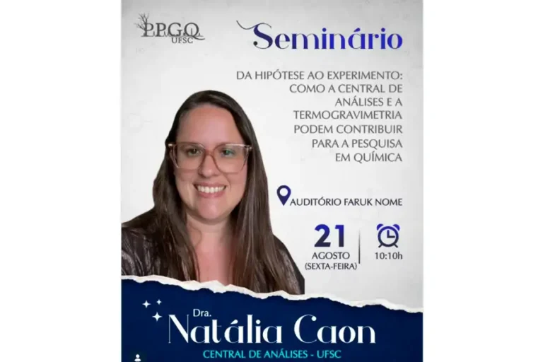 Home 49 Seminário na UFSC aborda Termogravimetria e pesquisa em Química