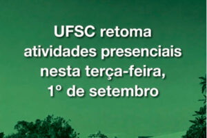 UFSC retoma atividades