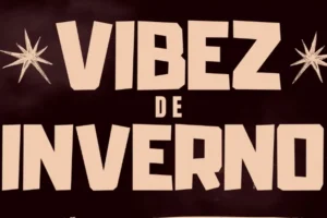 Vibez de Inverno promete agitar Florianópolis nesta sexta-feira com muito funk, piseiro e open format
