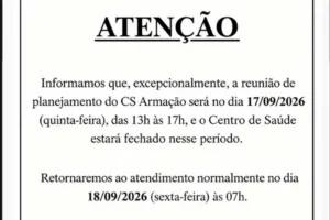 Centro de Saúde da Armação terá atendimento suspenso por quatro horas para reunião de planejamento