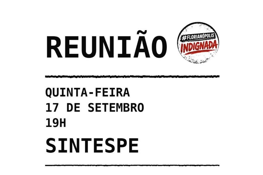Florianópolis Indignada realiza reunião para avaliar audiência pública e organizar próximas atividades 1 Florianópolis Indignada realiza reunião para avaliar audiência pública e organizar próximas atividades 1