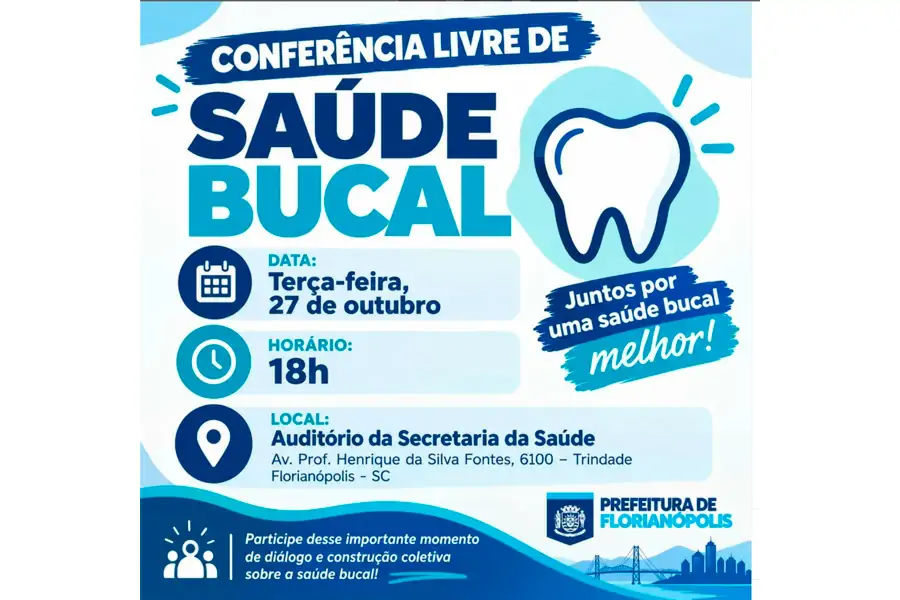 Florianópolis promove Conferência Livre de Saúde Bucal em outubro 1