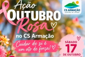 Home 5 Centro de Saúde da Armação promove programação especial de Outubro Rosa neste sábado (17)